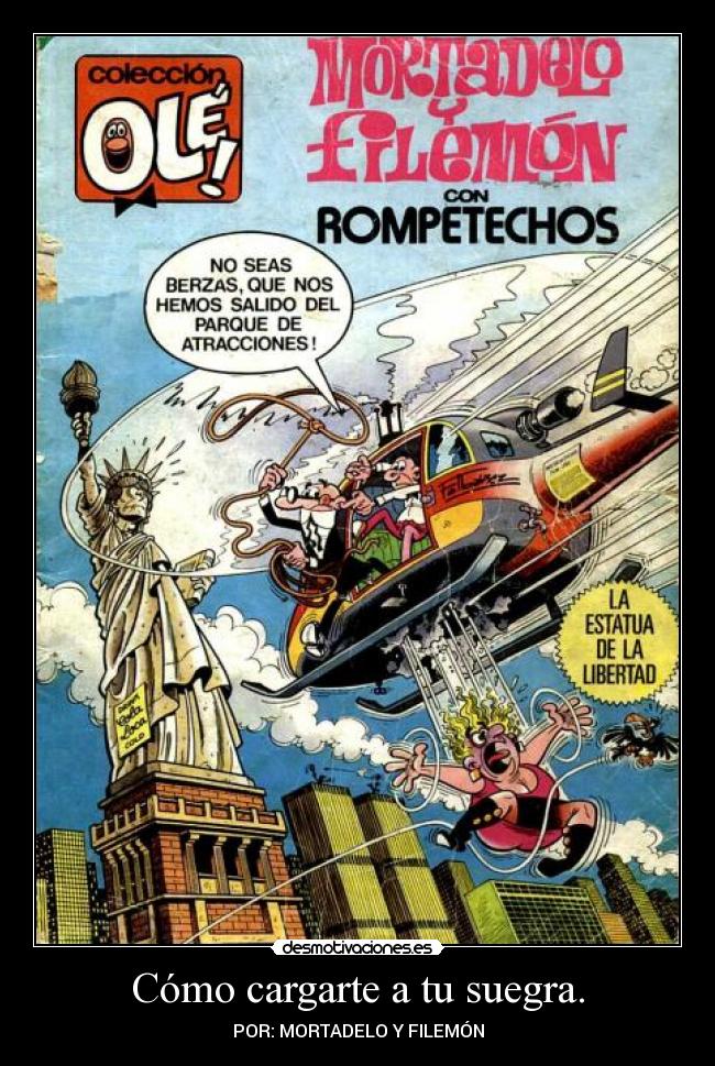 Cómo cargarte a tu suegra. - 