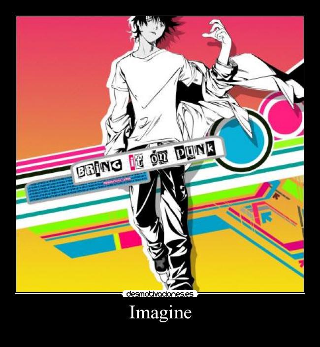 Imagine -