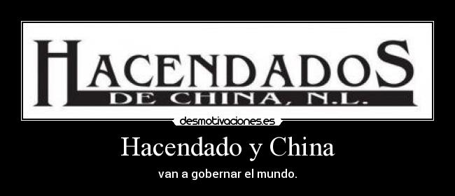 Hacendado y China - 