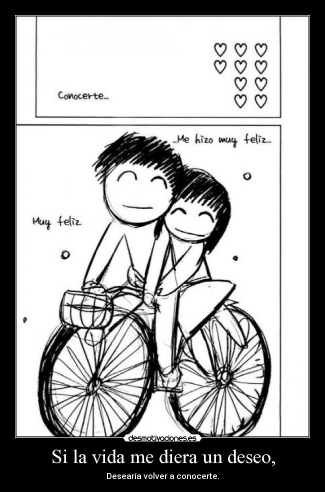 Si la vida me diera un deseo, - 