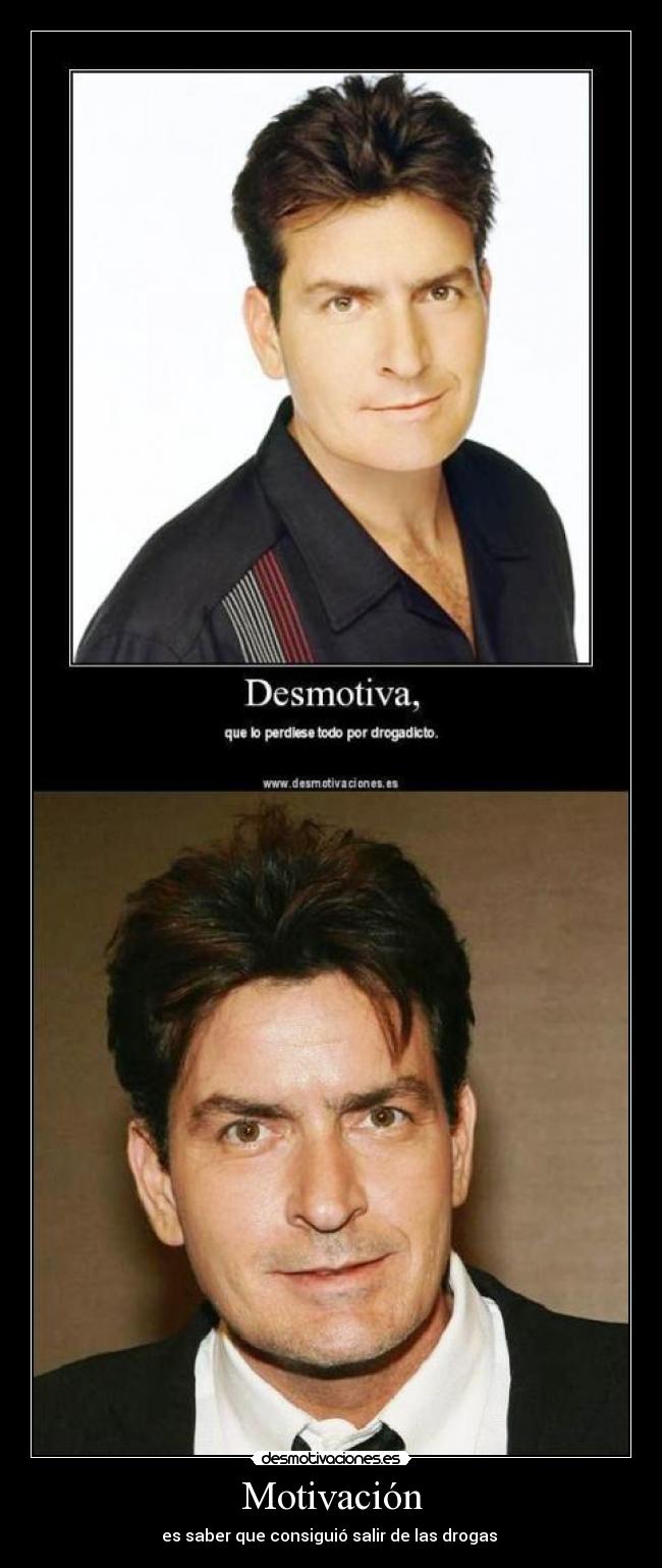 Motivación - es saber que consiguió salir de las drogas