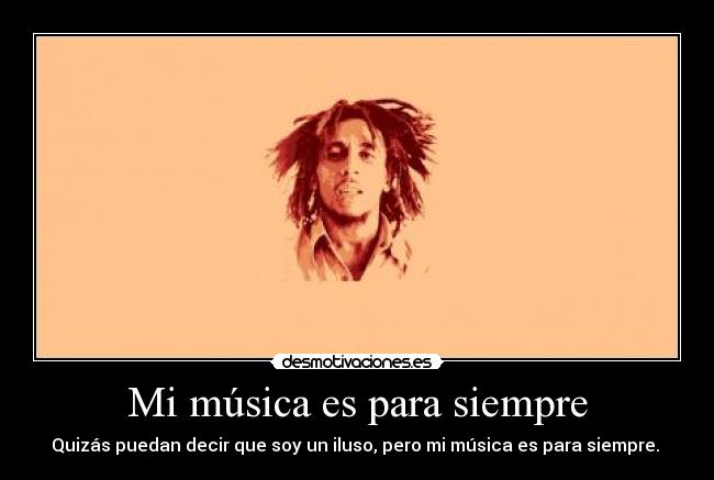 Mi música es para siempre - 