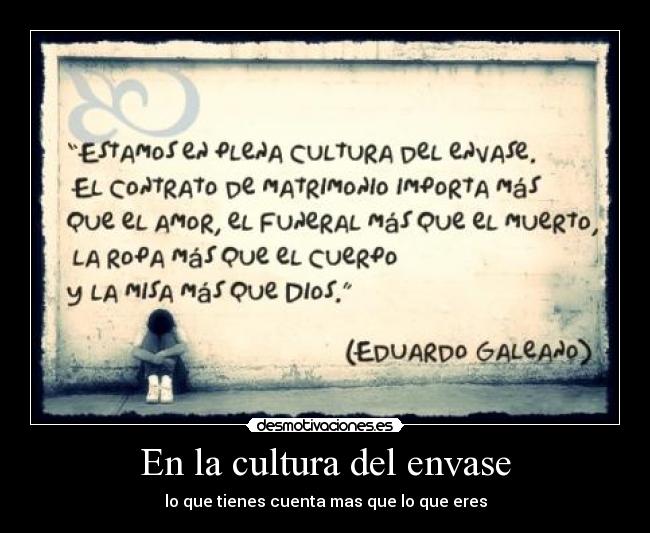 carteles cultura del envase desmotivaciones