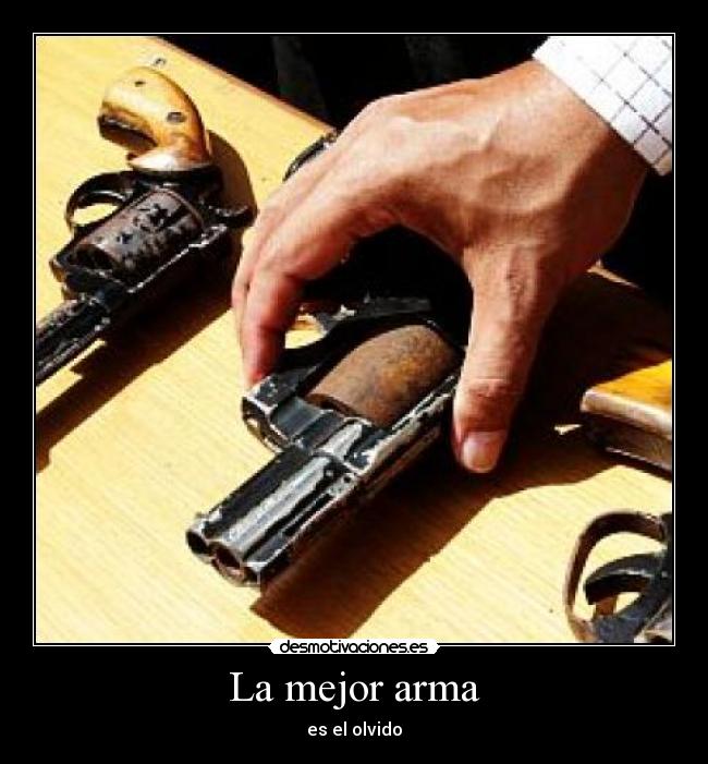 La mejor arma - 