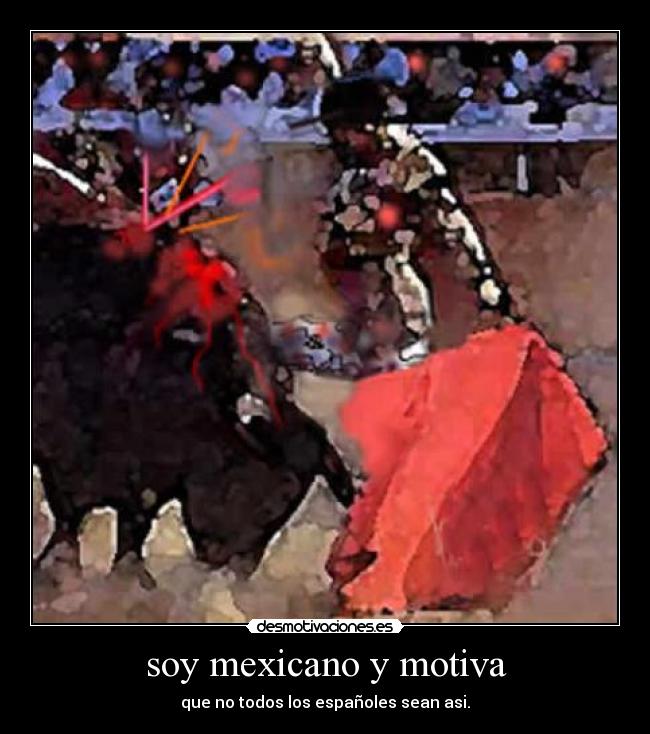 soy mexicano y motiva - 