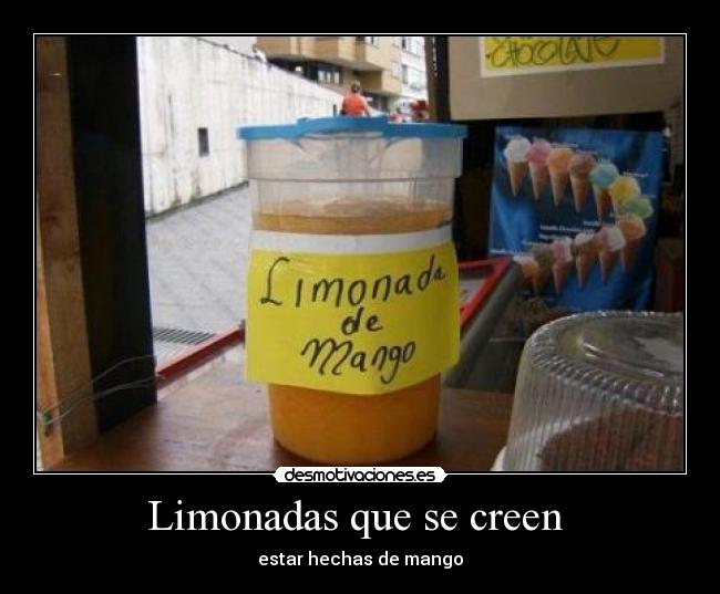 Limonadas que se creen -