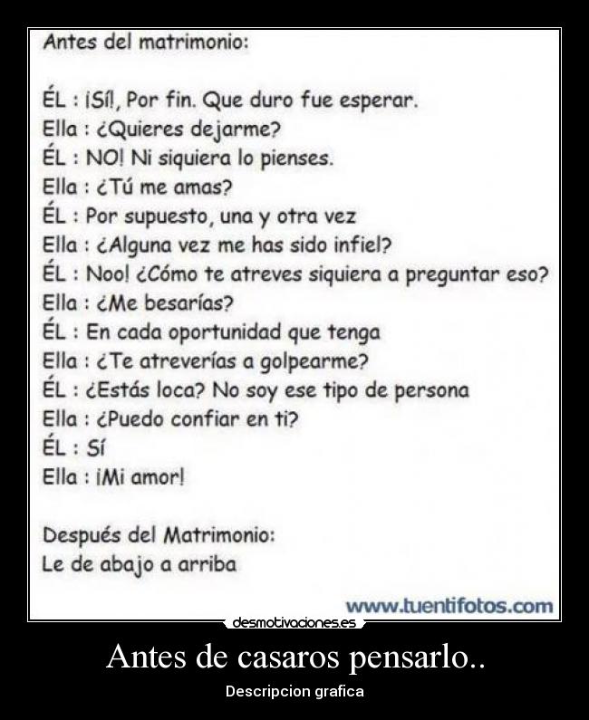 Antes de casaros pensarlo.. -