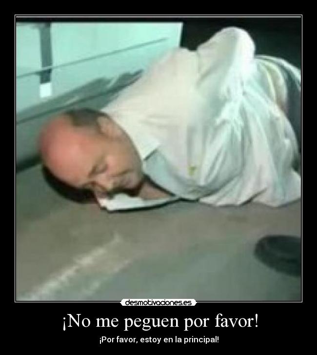 ¡No me peguen por favor! -