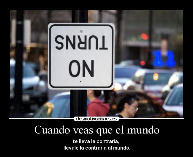 Cuando veas que el mundo - 