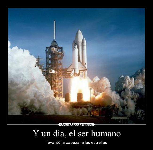 Y un dia, el ser humano - 