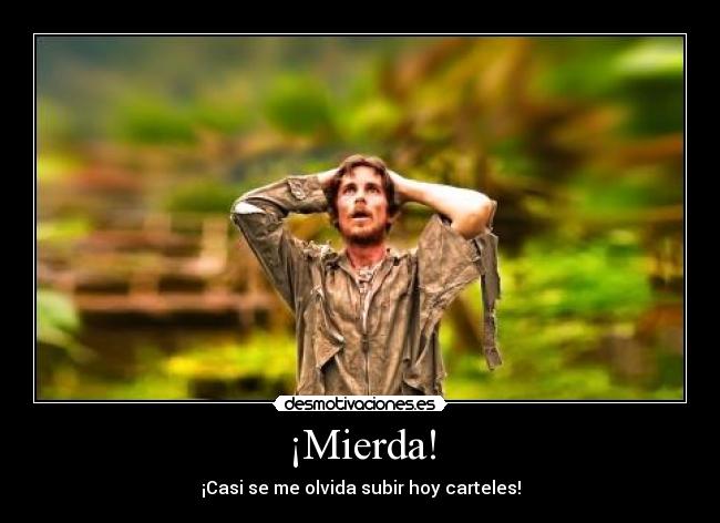 ¡Mierda! -