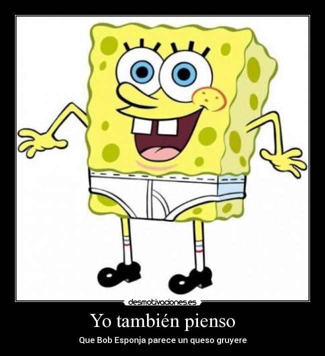 carteles bob esponja desmotivaciones