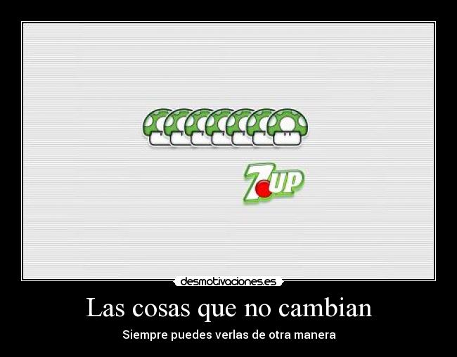 Las cosas que no cambian - 