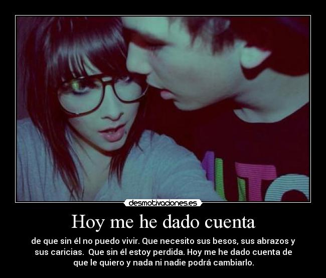 Hoy me he dado cuenta - 