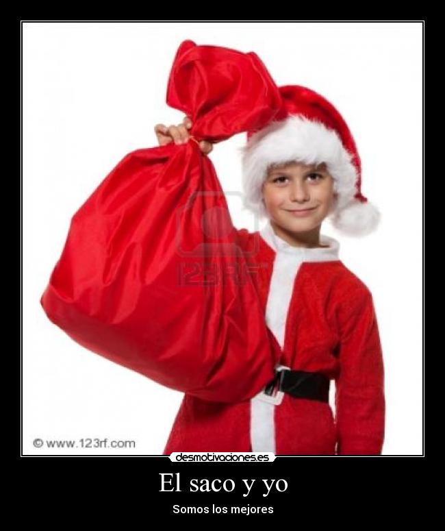 El saco y yo - Somos los mejores