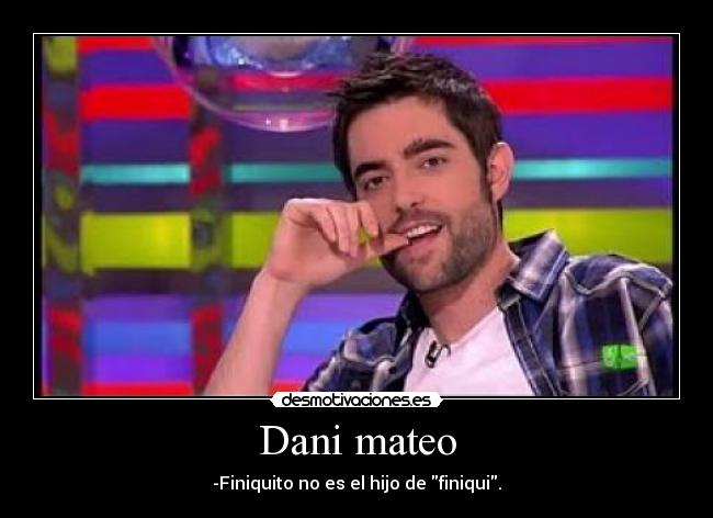 Dani mateo -