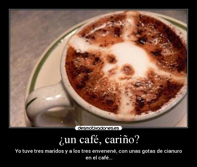 ¿un café, cariño? - 