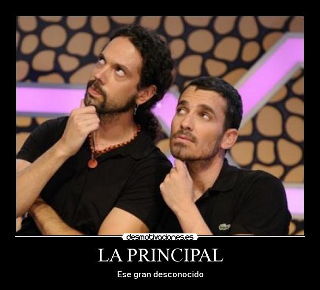 LA PRINCIPAL -