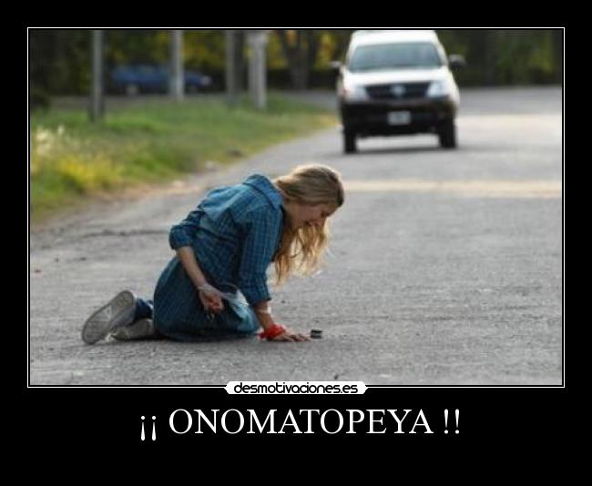 ¡¡ ONOMATOPEYA !! -