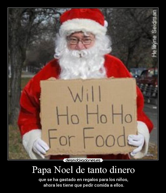Papa Noel de tanto dinero -