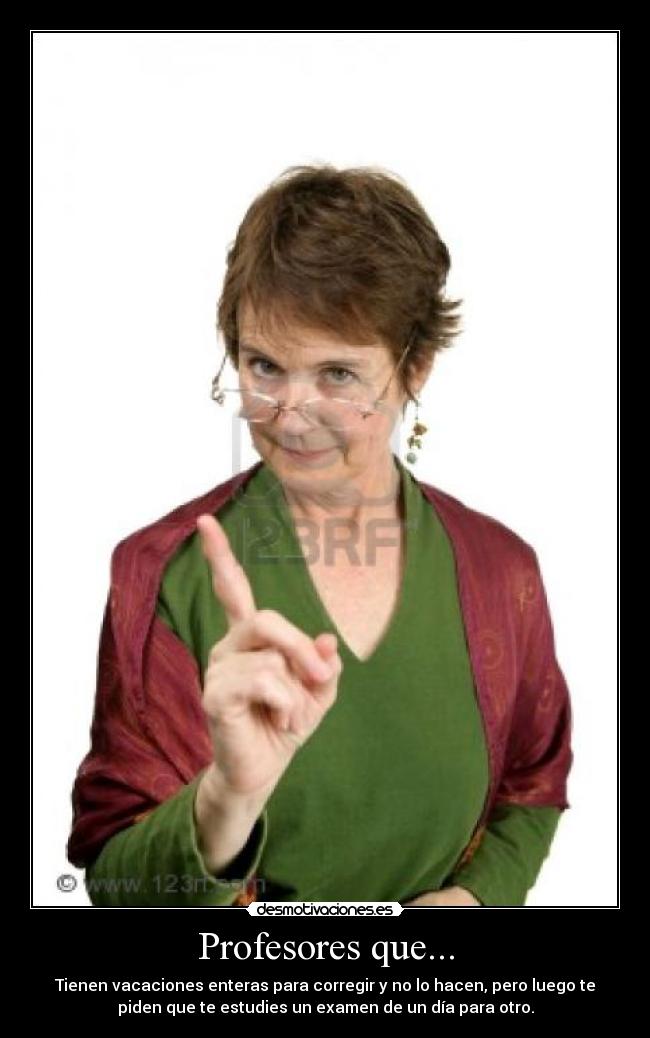 Profesores que... - 