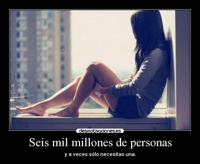 Seis mil millones de personas - 