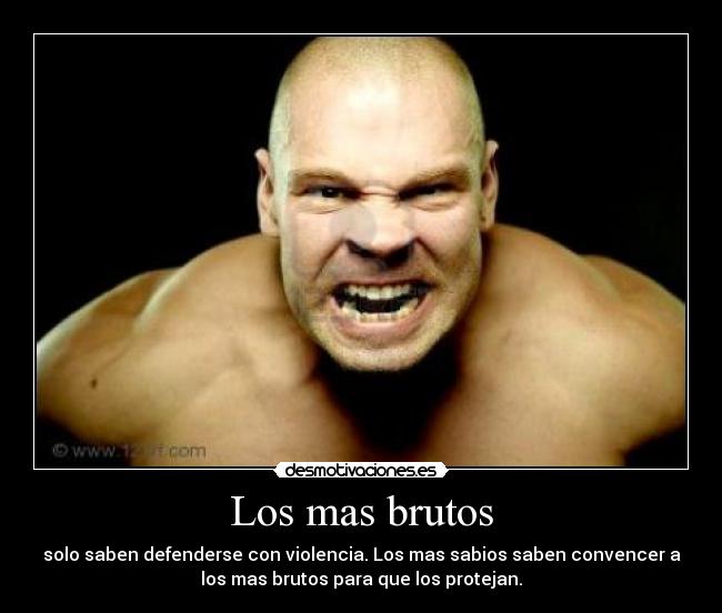 Los mas brutos - 