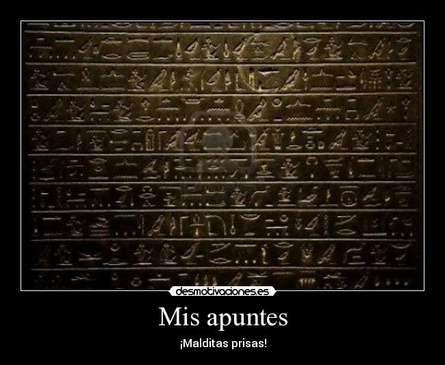 carteles apuntes jeroglificos desmotivaciones