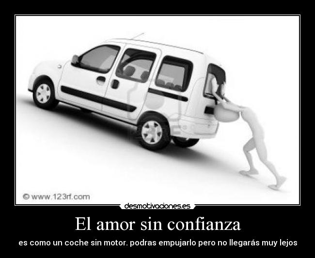 El amor sin confianza -