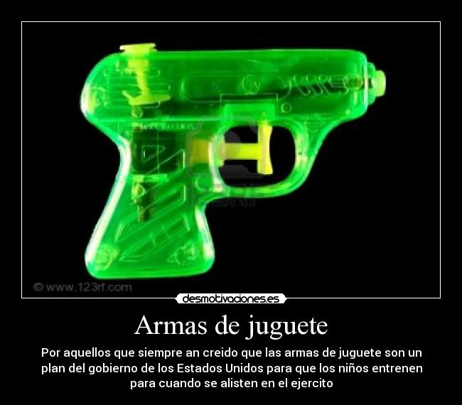 Armas de juguete -
