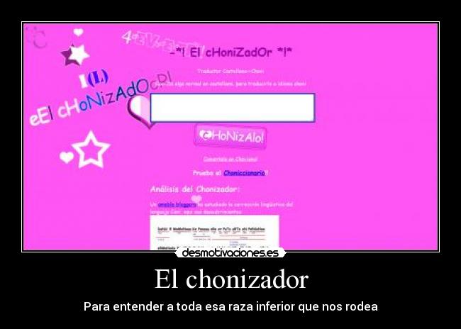 El chonizador - Para entender a toda esa raza inferior que nos rodea