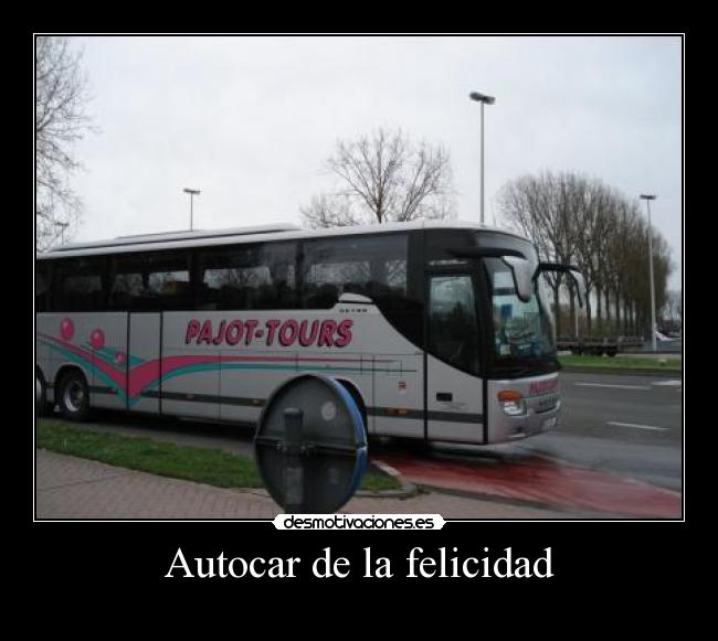 Autocar de la felicidad -