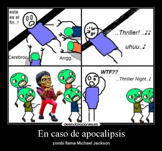 En caso de apocalipsis - zombi llama Michael Jackson