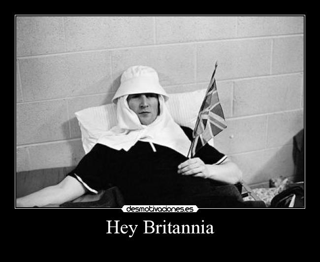 Hey Britannia - 