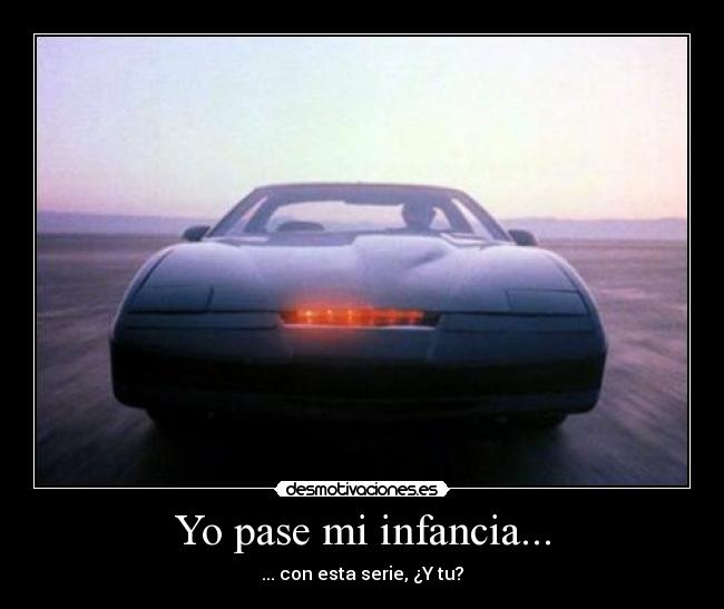 Yo pase mi infancia... - 