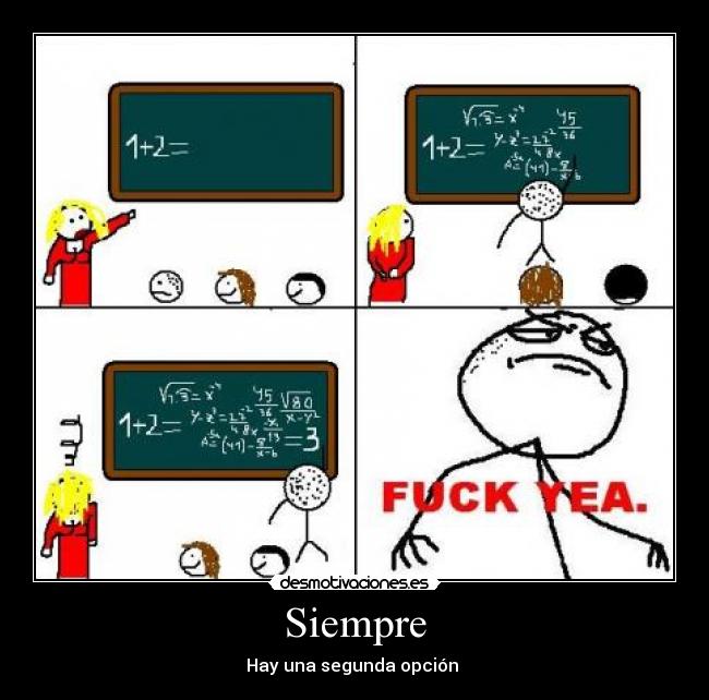 Siempre - Hay una segunda opción