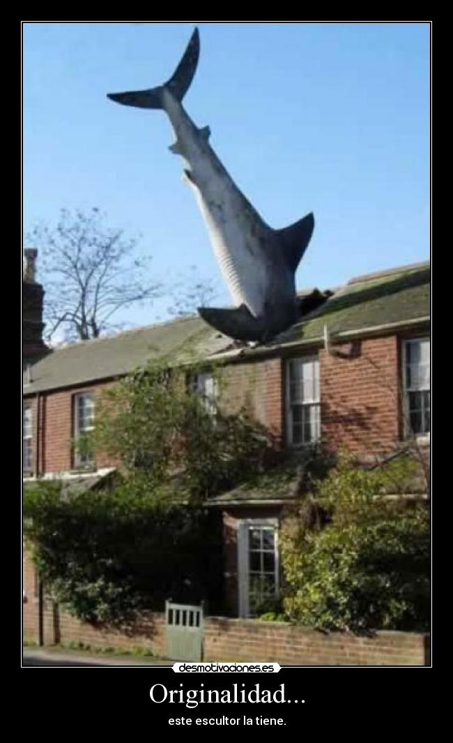 Originalidad... - este escultor la tiene.