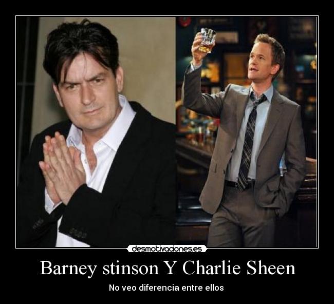 Barney stinson Y Charlie Sheen - 