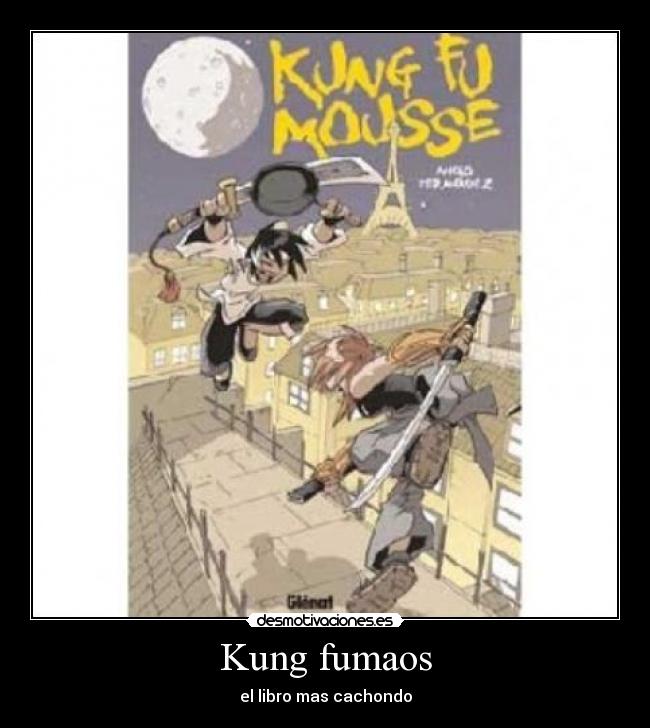 Kung fumaos -