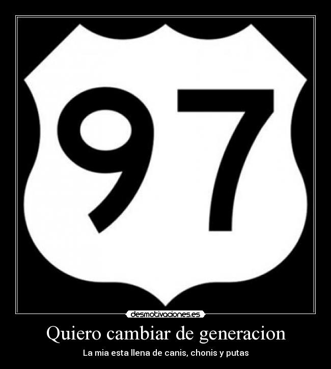 Quiero cambiar de generacion -