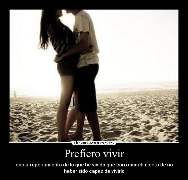Prefiero vivir -