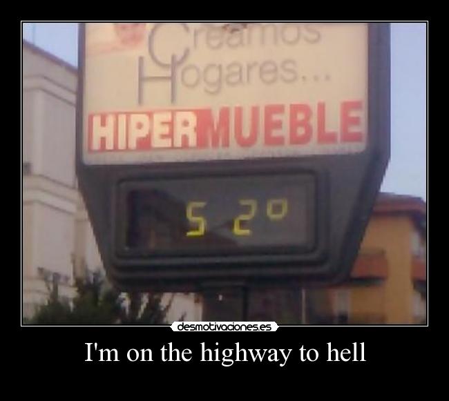Im on the highway to hell -