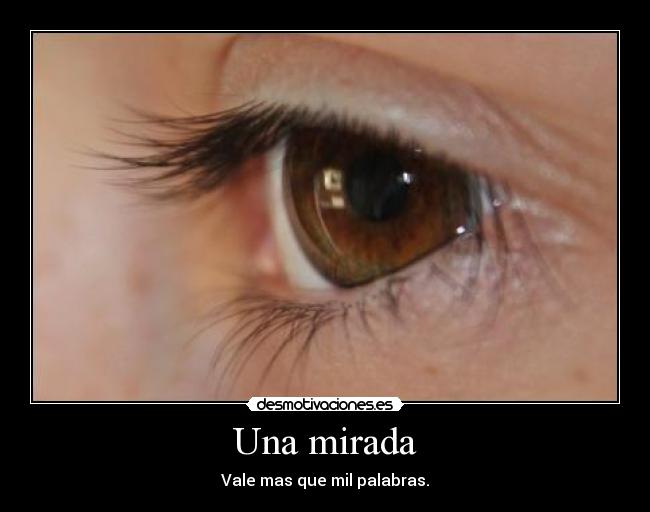 Una mirada - 