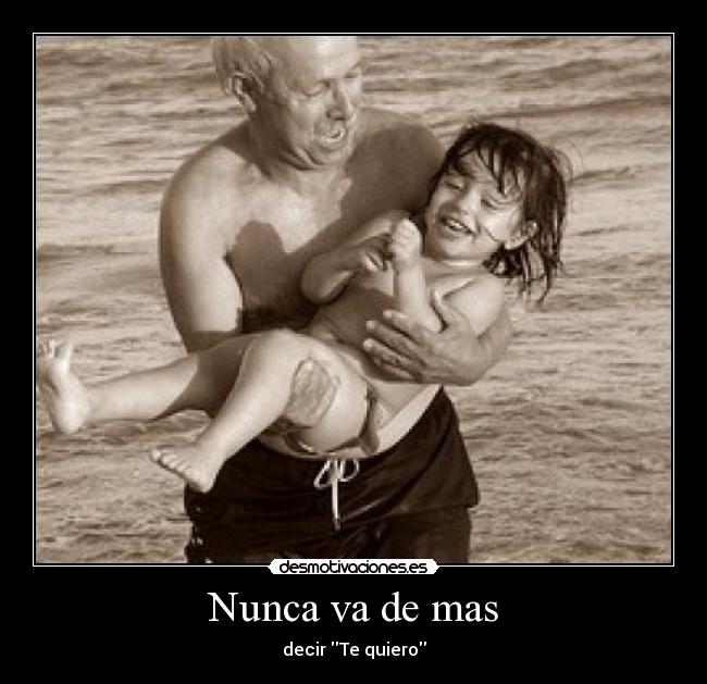 Nunca va de mas - 