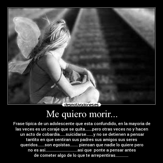 Me quiero morir... -