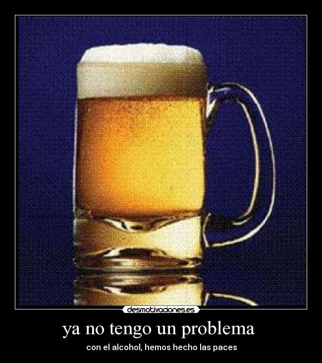 ya no tengo un problema -