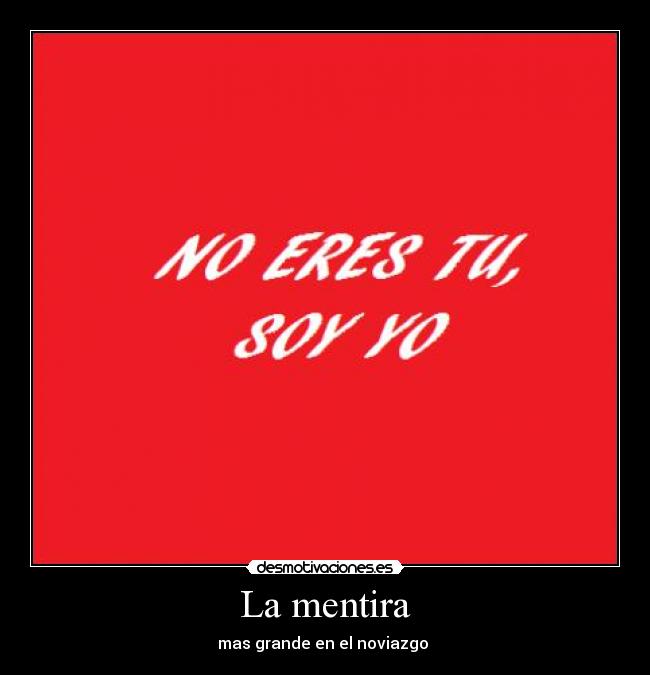 La mentira - mas grande en el noviazgo 