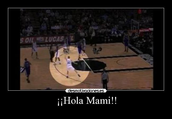 ¡¡Hola Mami!! - 