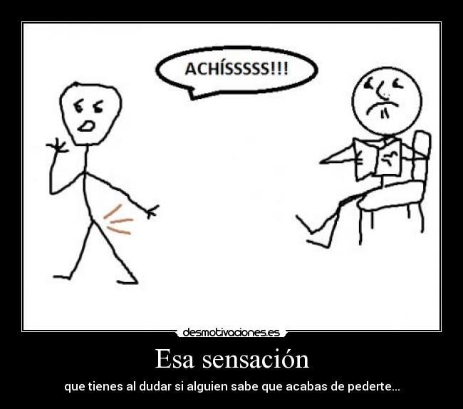 Esa sensación -