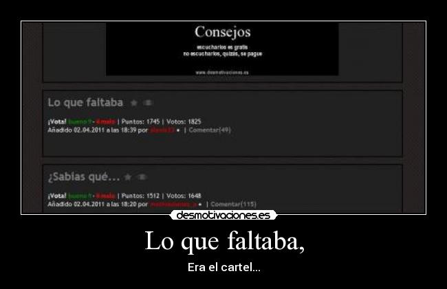 Lo que faltaba, - Era el cartel...